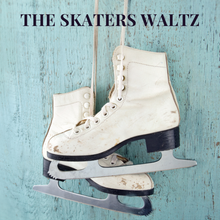 Load image into Gallery viewer, The Skaters Waltz