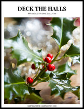 Load image into Gallery viewer, Deck the Halls