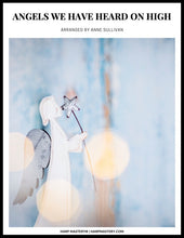 Load image into Gallery viewer, Angels We Have Heard on High