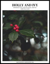 Load image into Gallery viewer, Holly and the Ivy
